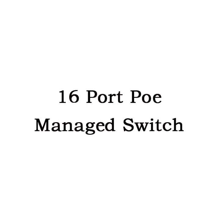 16 Port Poe pārvaldītais slēdzis